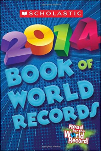 Scholastic 2014 Book of world records